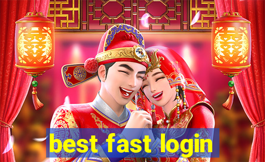 best fast login